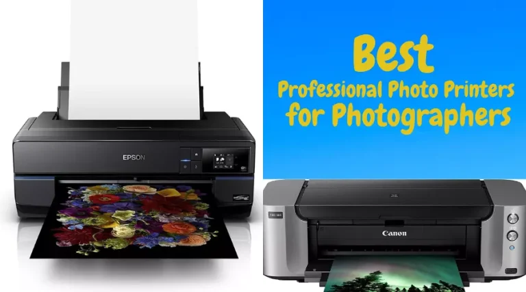 12 Best Professional Photo Printers for Photographers