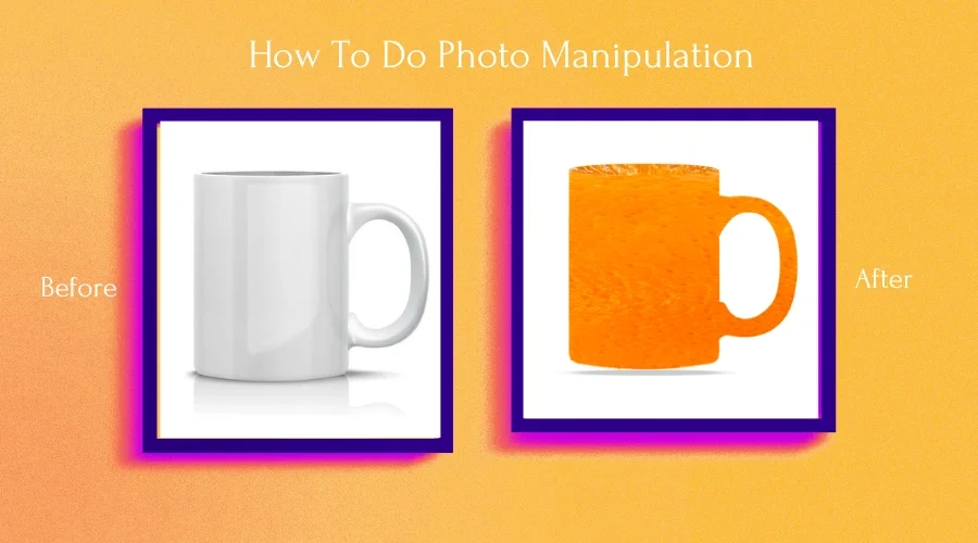 How To Do Photo Manipulation in Photoshop