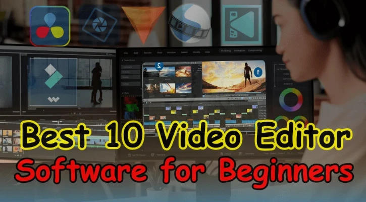 10 Best Video Editing Software for Beginners